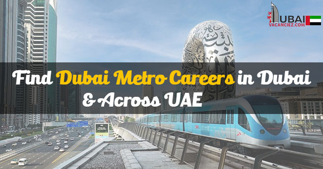 Dubai Metro Careers