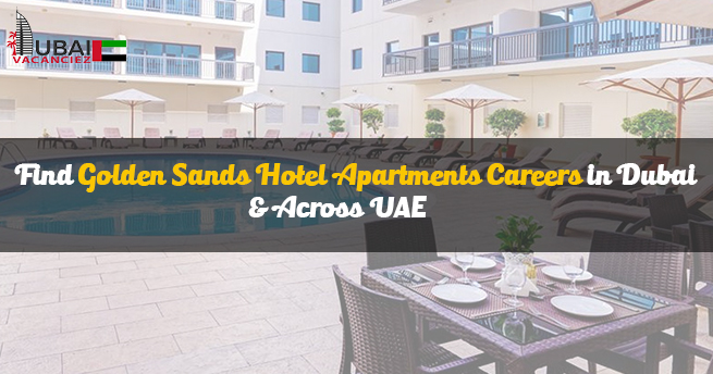 Golden Sands Hotel Apartments Careers