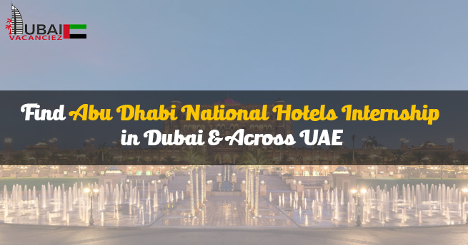 Abu Dhabi National Hotels Internship