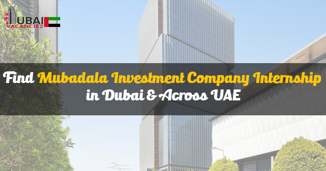 Mubadala Investment Company Internship