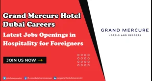 Grand Mercure Hotel Dubai Careers